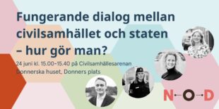 Fungerande dialog mellan staten och civilsamhället –hur gör man (6)